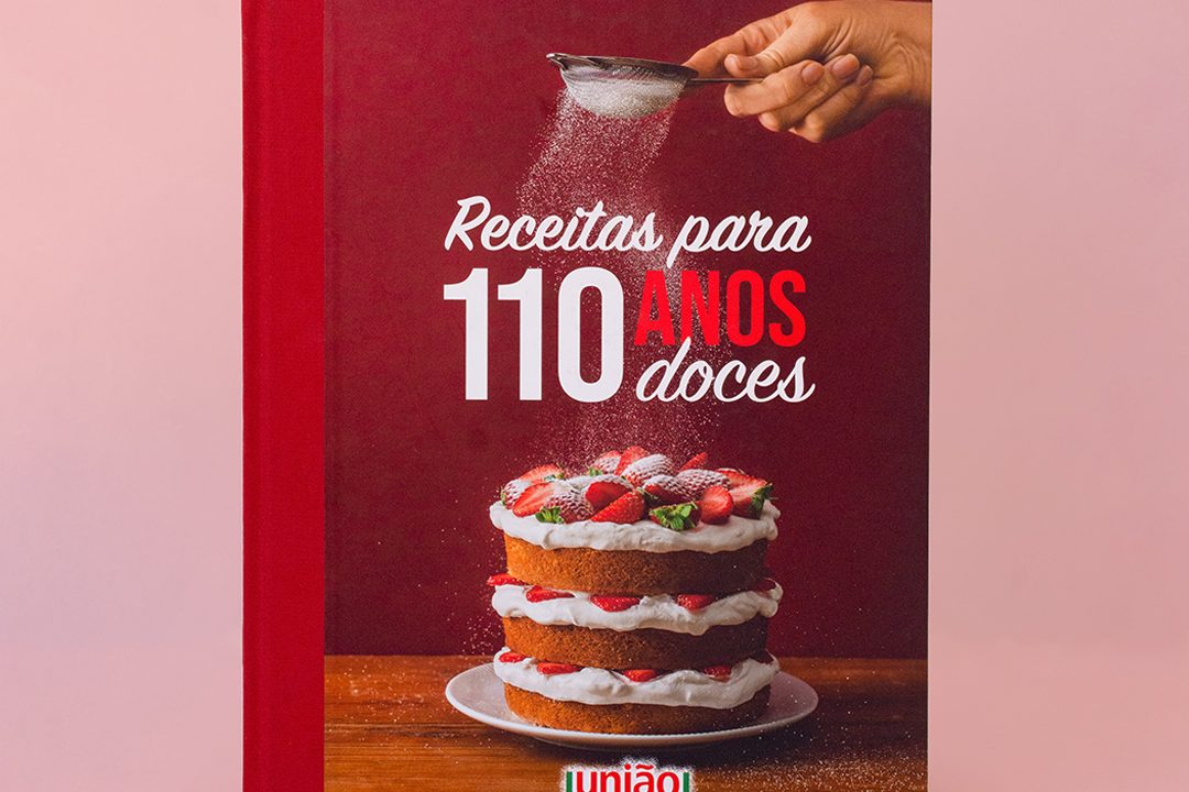Receitas para 110 Anos Doces - União