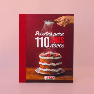 Receitas para 110 Anos Doces – União